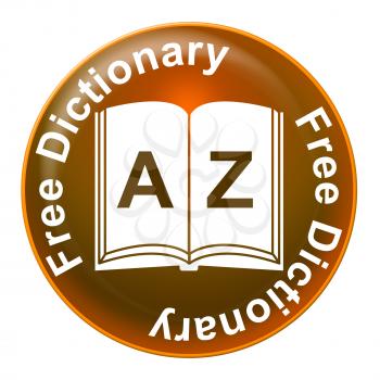 Free Dictionary Indicating No Cost And Definition