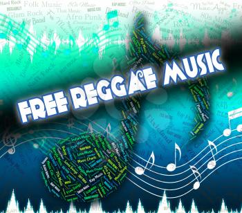 Free Reggae Music Meaning No Cost And Audio