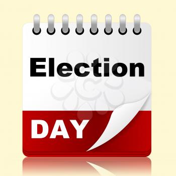 Election Day Representing Month Poll And Appointment
