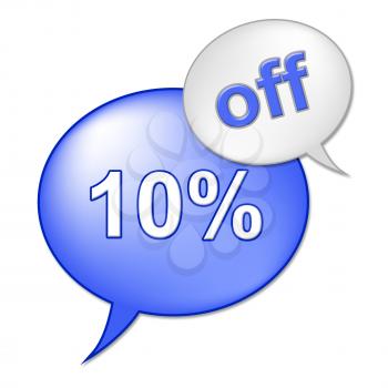 Ten Percent Off Representing Discount Offer And Promotional