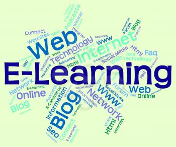Elearning Word Indicating World Wide Web And Web Site 