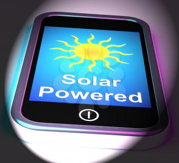 Solar Powered On Phone Displaying Alternative Energy And Sunlight