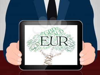 Euro Currency Showing Worldwide Trading And Europeans