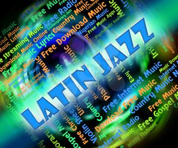Latin Jazz Representing Sound Soundtrack And Band