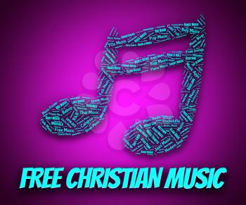 Free Christian Music Showing For Nothing And Tune