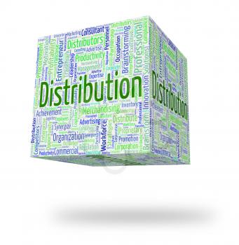 Distribution Word Showing Supply Chain And Delivery