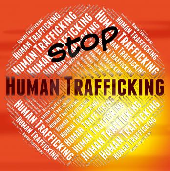 Stop Human Trafficking Meaning Forced Marriage And National
