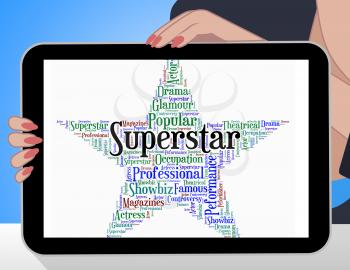 Superstar Word Representing Hero Vip And Wordcloud