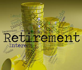 Retirement Word Meaning Finish Working And Retirements