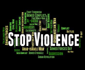 Stop Violence Showing Brute Force And Stopped