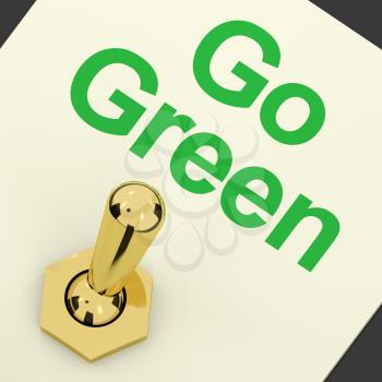 Go Green Switched On Showing Recycling And Eco Friendly