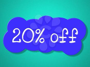Twenty Percent Off Representing Discount Reduction And Promotional