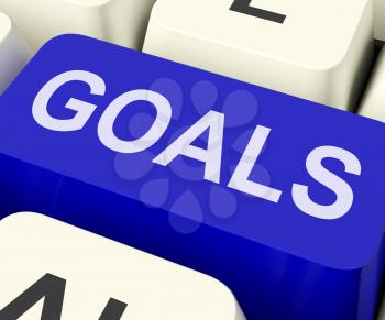 Goals Key Showing Aims Objectives Or Aspirations