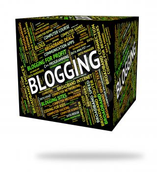 Blogging Word Meaning Words Websites And Internet