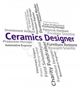 Ceramics Designer Meaning Designers Career And Position