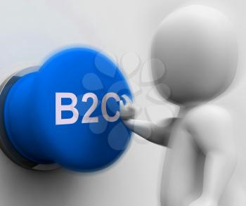 B2C Pressed Showing Business To Consumer And Selling