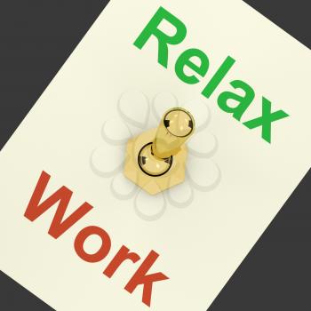 Relax Switch On Showing Relaxing And Recreations 