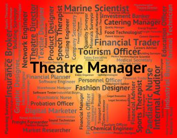 Theatre Manager Representing Hippodrome Job And Position