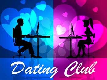 Dating Club Representing Social Group And Romance