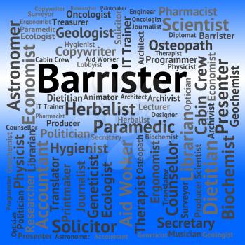 Barrister Job Representing Work Occupation And Hiring