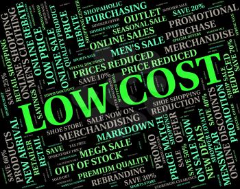 Low Cost Representing Moderately Priced And Budget