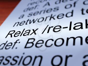 Relax Definition Closeup Shows Less Stress And Tense