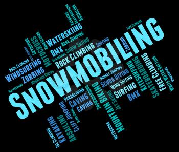 Snowmobiling Word Meaning Winter Sport And Sledding 
