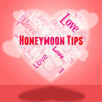 Honeymoon Tips Representing In Love And Travel