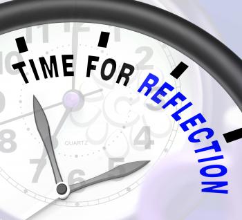 Time For Reflection Message Meaning Ponder Or Reflect 