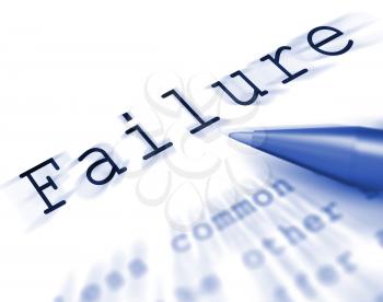 Failure Word Displaying Inept Unsuccessful Or Lacking