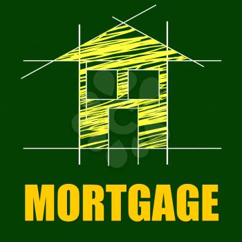 Mortgage House Indicating Home Loan And Repayments