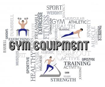 Gym Equipment Meaning Working Out And Exercising Gear