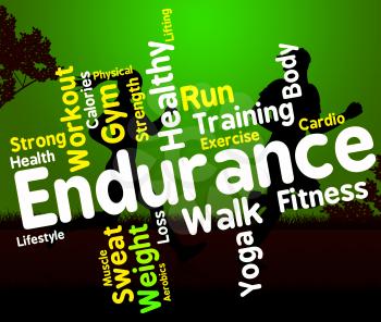Endurance Word Representing Physical Activity And Athletic 