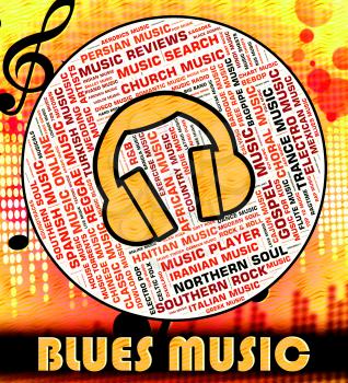 Blues Music Showing Melody Audio And Melodies