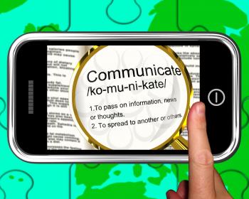 Communicate Definition On Smartphone Showing Online Chatting Or Global Communications