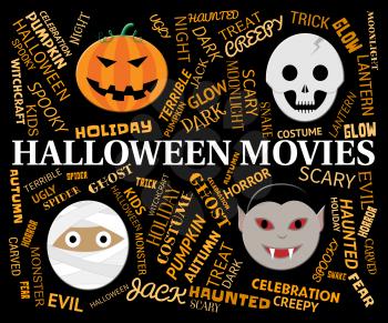 Halloween Movies Indicating Trick Or Treat And Motion Picture