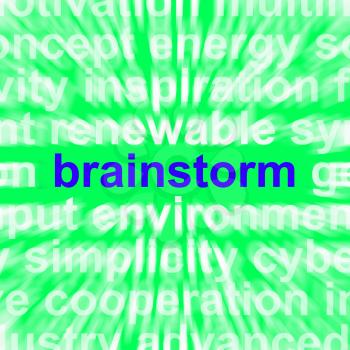 Brainstorm Word Meaning Thinking Creatively Problem Solving And Ideas
