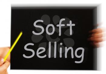 Soft Selling Message Meaning Casual Advertising Technique