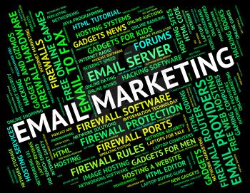 Email Marketing Showing Send Message And Text