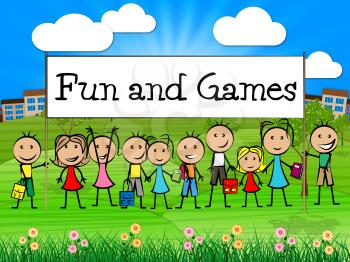 Fun And Games Indicating Cheerful Joyful And Kid