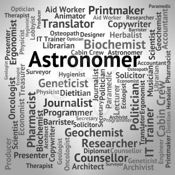 Astronomer Job Indicating Jobs Astrophysicist And Cosmologist