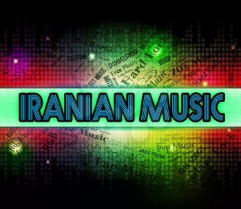 Iranian Music Meaning Sound Track And Melodies