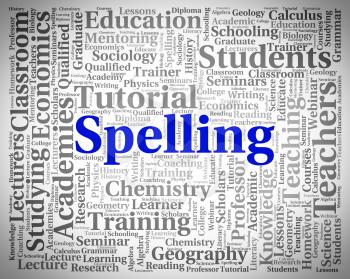 Spelling Word Indicating Spellings Write And Script