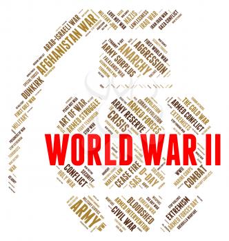 World War Ii Meaning Military Action And Globalize