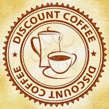 Discount Coffee Stamp Meaning Bargain Or Cheap Beverage