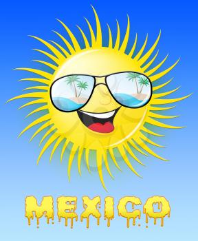 Mexico Sun With Glasses Smiling Means Sunny 3d Illustration