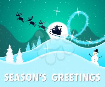 Season's Greetings Santa Scene Shows Happy Christmas 3d Illustration