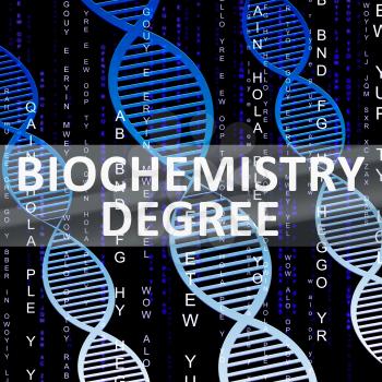 Biochemistry Degree Helix Shows Biotech Qualification 3d Illustration