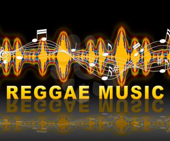 Reggae Music Soundwaves Means Sound Tracks Or Calypso