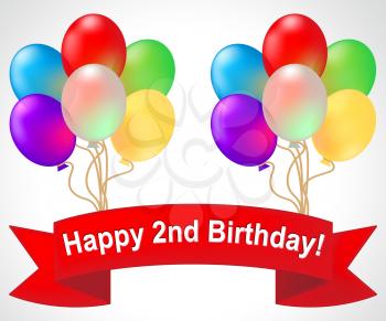 Happy Second Birthday Balloons Means Congratulation Celebration 3d Illustration